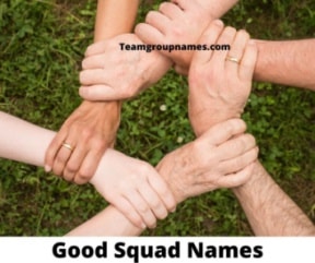 Good Squad Names