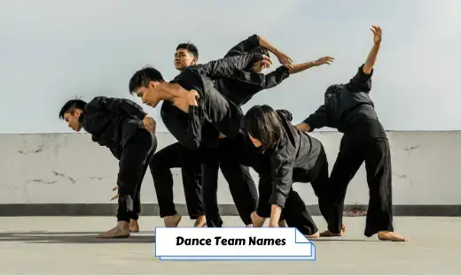 Dance Team Names