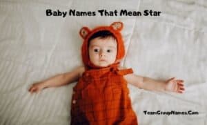 Baby Names That Mean Star