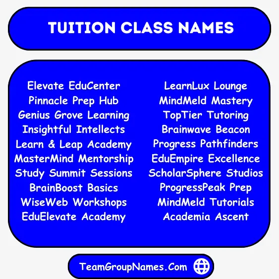 Tuition Class Names