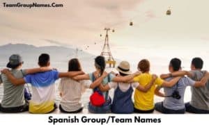 Spanish Group_Team Names
