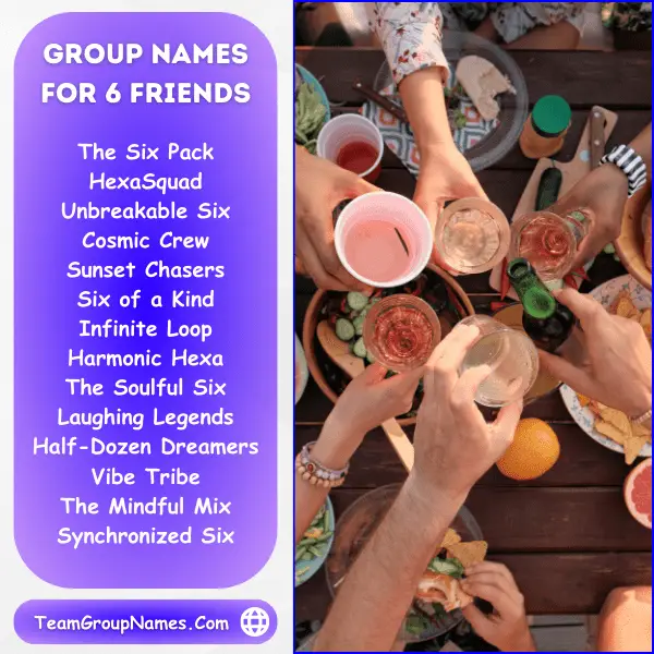Group Names For 6 Friends
