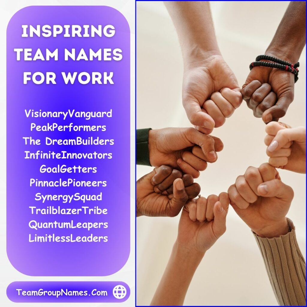 Inspiring Team Names For Work