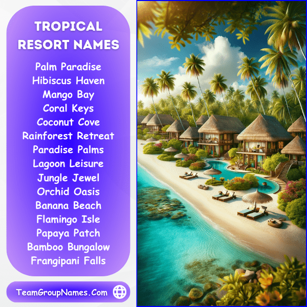 Tropical Resort Names