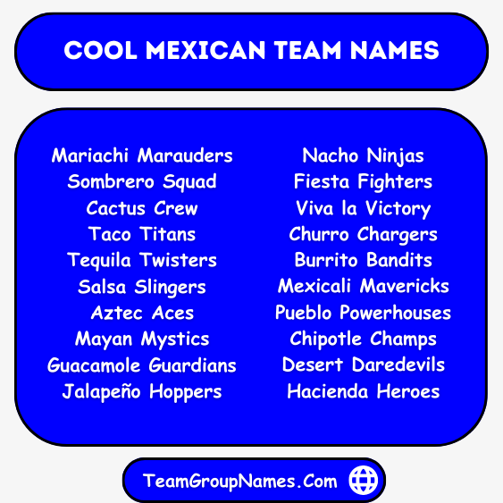 Cool Mexican Team Names