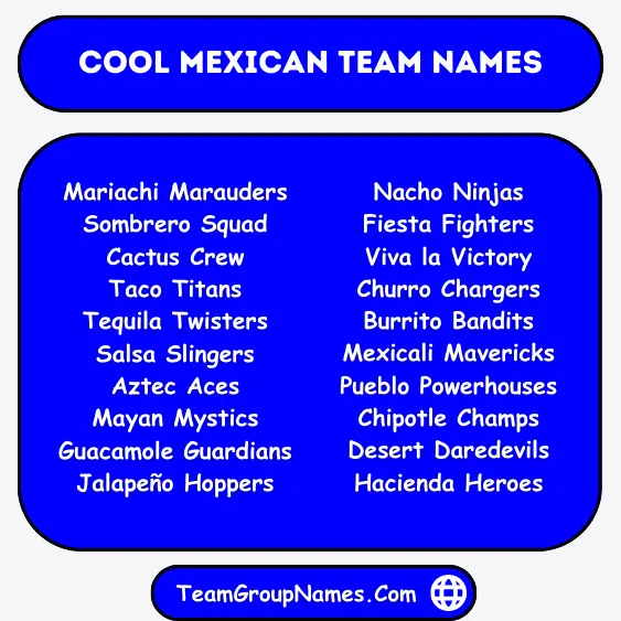 Cool Mexican Team Names