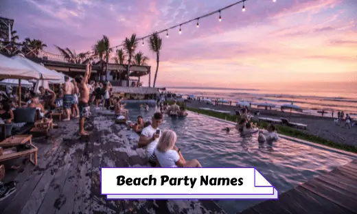 Beach Party Names