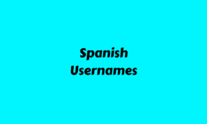 Spanish Usernames