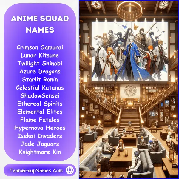 Anime Squad Names