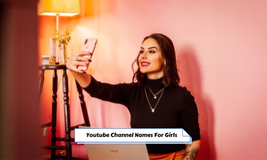 Youtube Channel Names For Girls