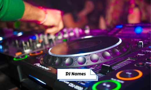 DJ Names