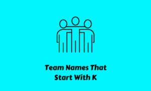 Team Names That Start With K