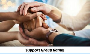 Support Group Names