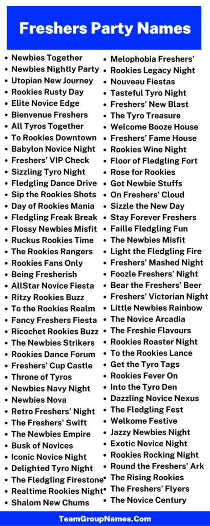 Freshers Party Name Ideas