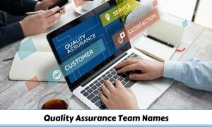 Quality Assurance Team Names