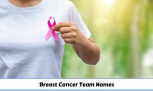 Breast Cancer Team Names