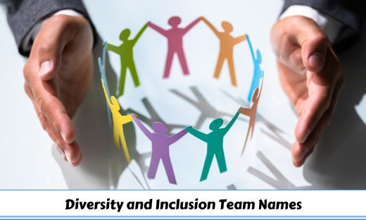 Diversity and Inclusion Team Names