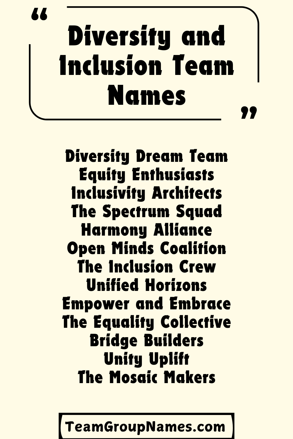 Diversity and Inclusion Team Names