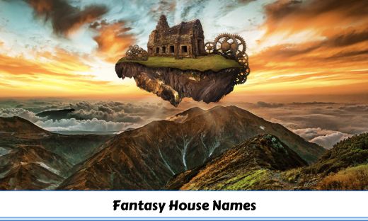 Fantasy House Names