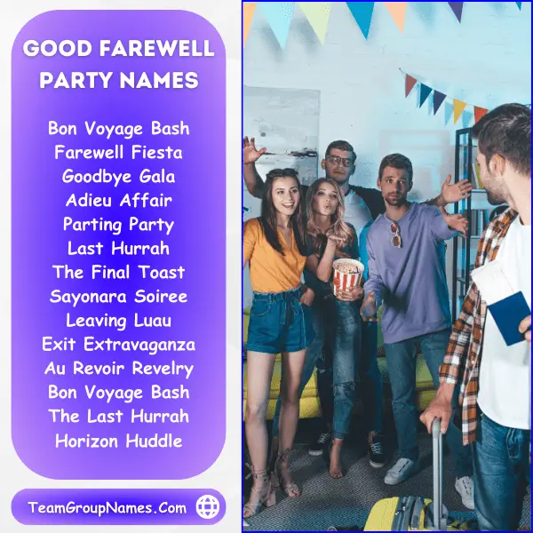 Good Farewell Party Names
