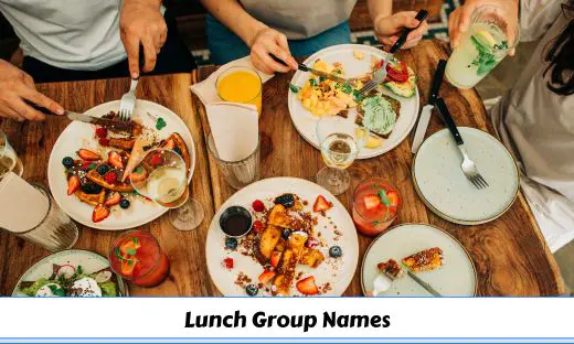 Lunch Group Names