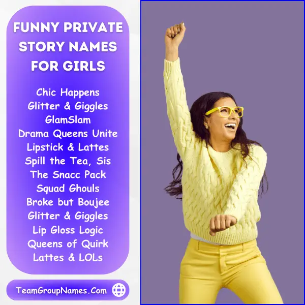 Funny Private Story Names For Girls