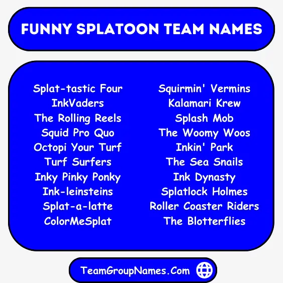 Funny Splatoon Team Names