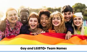 Gay and LGBTQ+ Team Names