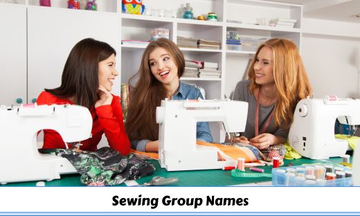Sewing Group Names