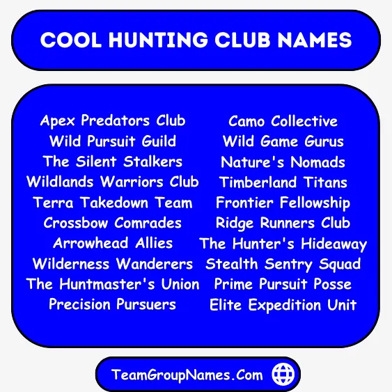 Cool Hunting Club Names