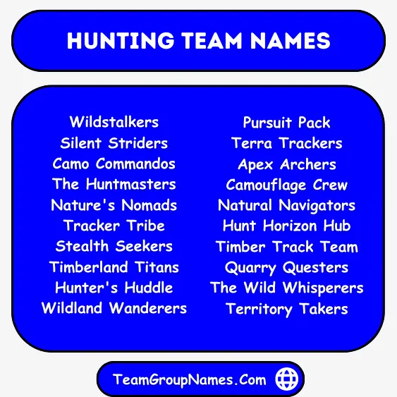 Hunting Team Names