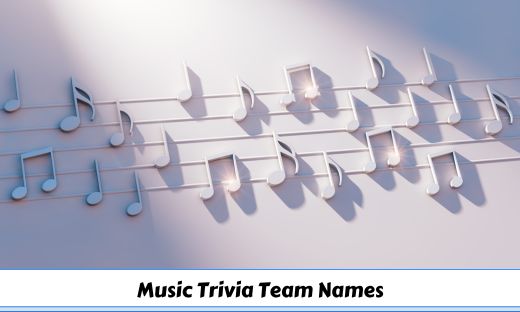 Music Trivia Team Names