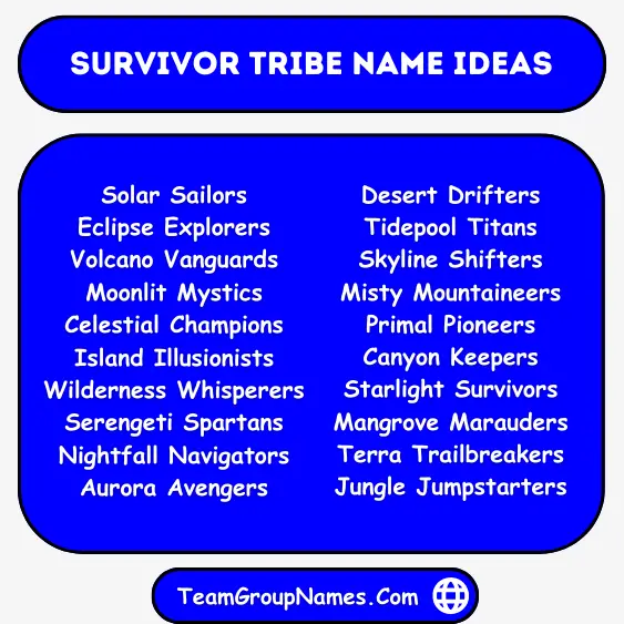 Survivor Tribe Name Ideas