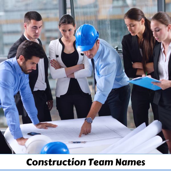 Construction Team Names