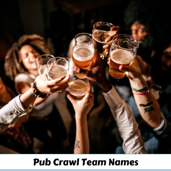Pub Crawl Team Names