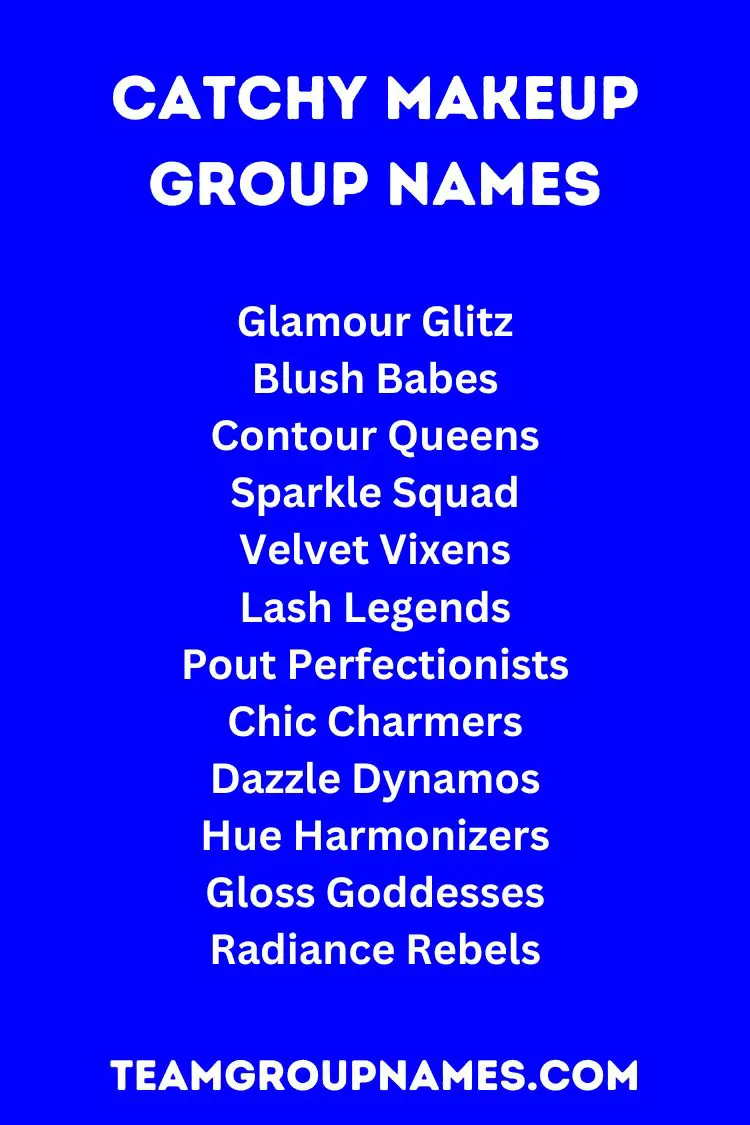 Catchy Makeup Group Names