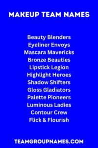 460+ Makeup Group Names for Beauty Enthusiasts and Teams
