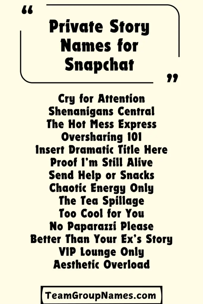 750-private-story-names-cool-funny-creative-ideas-for-your-snapchat