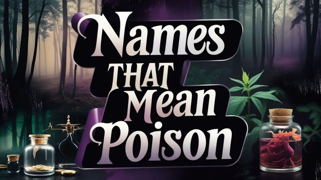 Names That Mean Poison