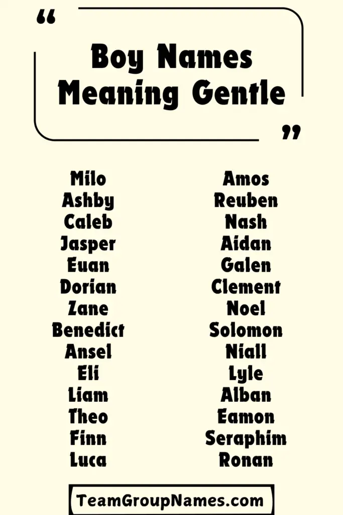 Boy Names Meaning Gentle