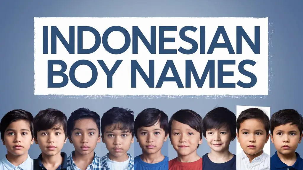 Indonesian Boy Names