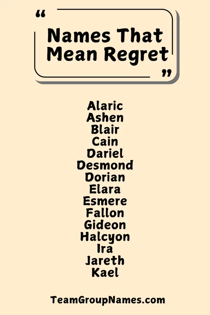 Names That Mean Regret (Infographic)