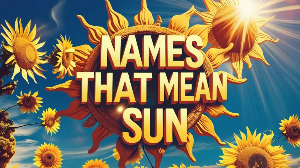 Names That Mean Sun or Sunlight