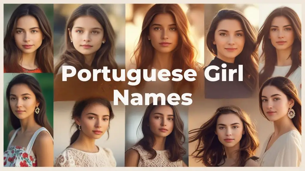 Portuguese Girl Names