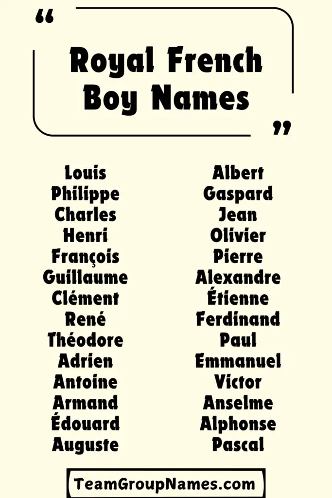 Royal French Boy Names