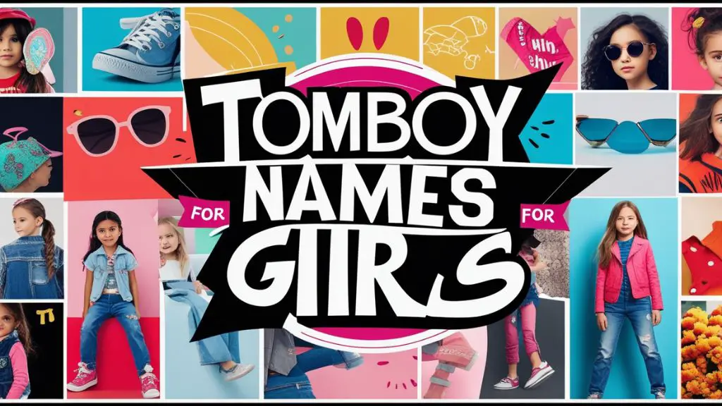 Tomboy Names for Girls