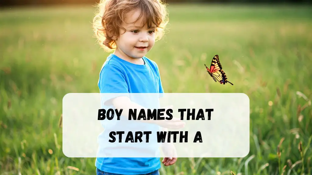 Boy Names That Start With A