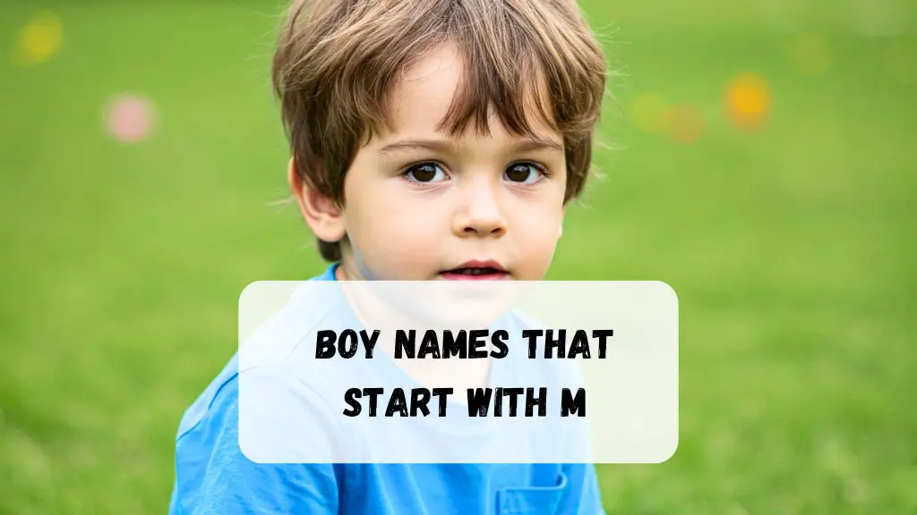 Boy Names That Start With M