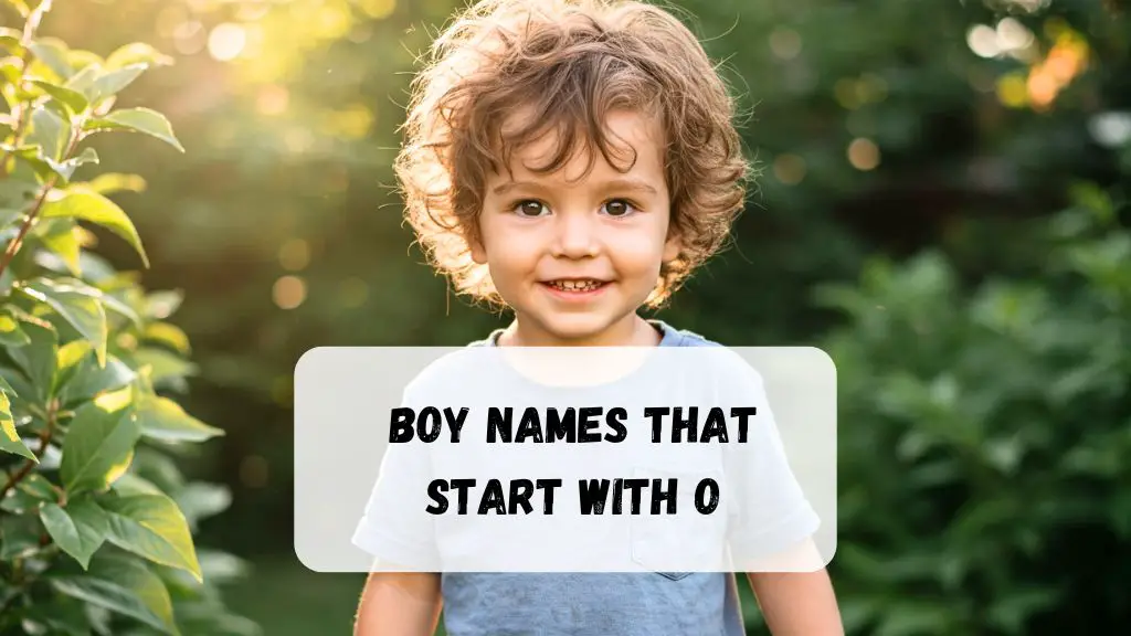 Boy Names That Start With O