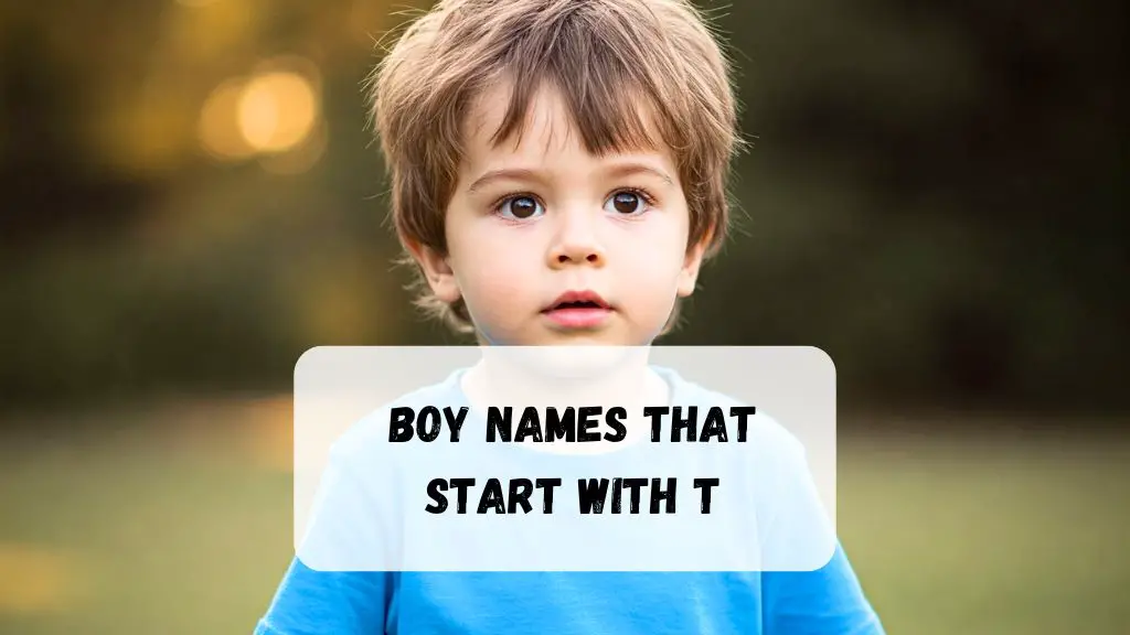 Boy Names That Start With T